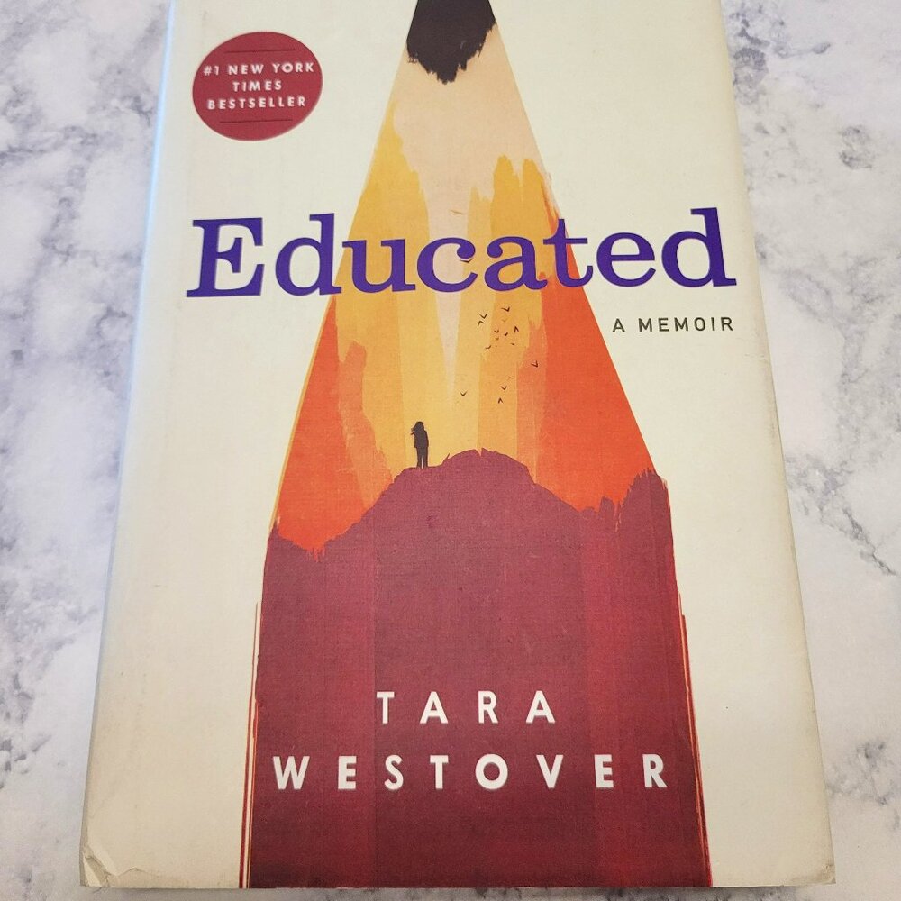 Educated * Tara Westover * Nonfiction